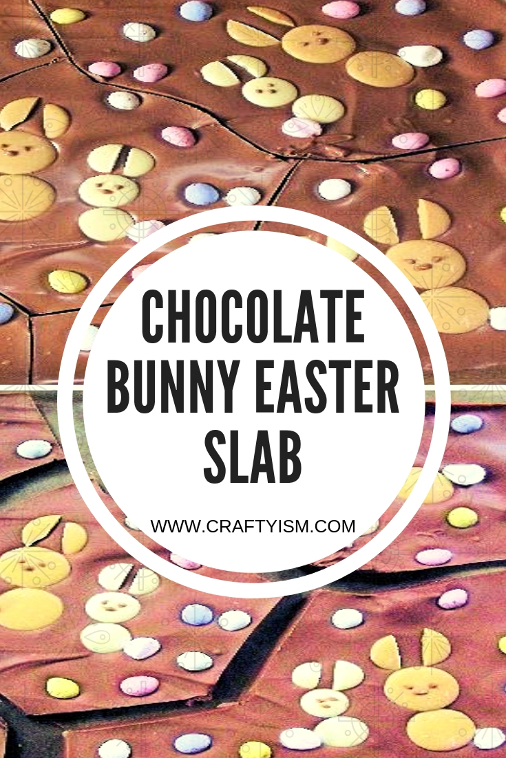 DIY Chocolate Bunny Easter Slab - Title