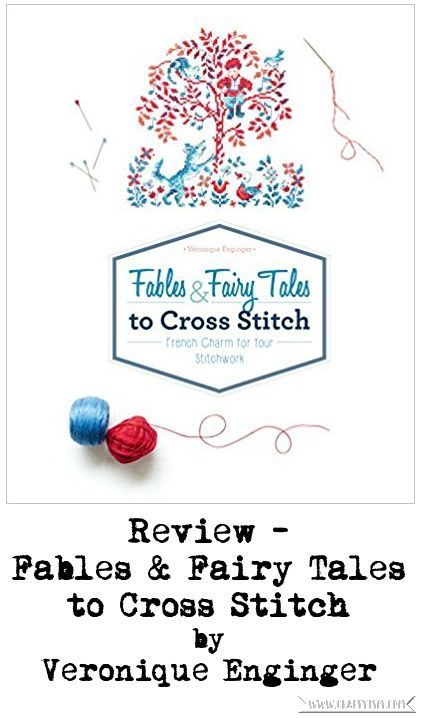 Review - Fables & Fairy Tales to Cross Stitch by Veronique Enginger | Cover