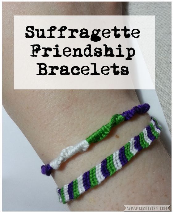 How to make - Suffragette Friendship Bracelets | Title