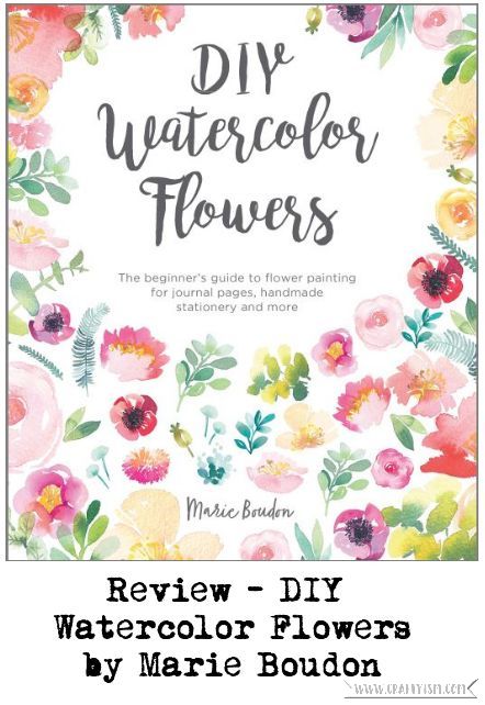 Craftyism book review - DIY Watercolor Flowers by Marie Boudon | Title